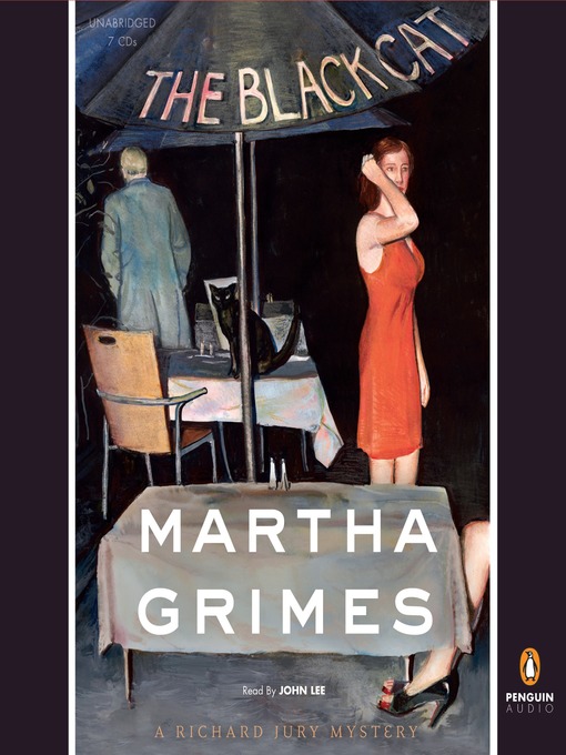 Title details for The Black Cat by Martha Grimes - Available